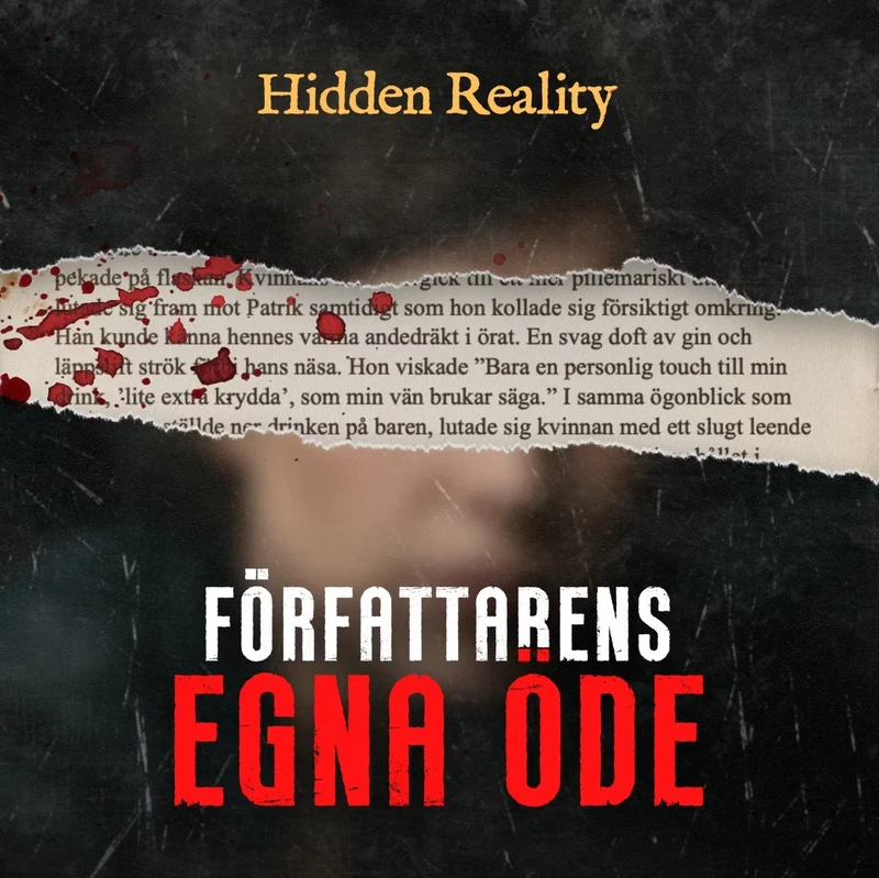 Hidden Reality Författarens Egna Öde