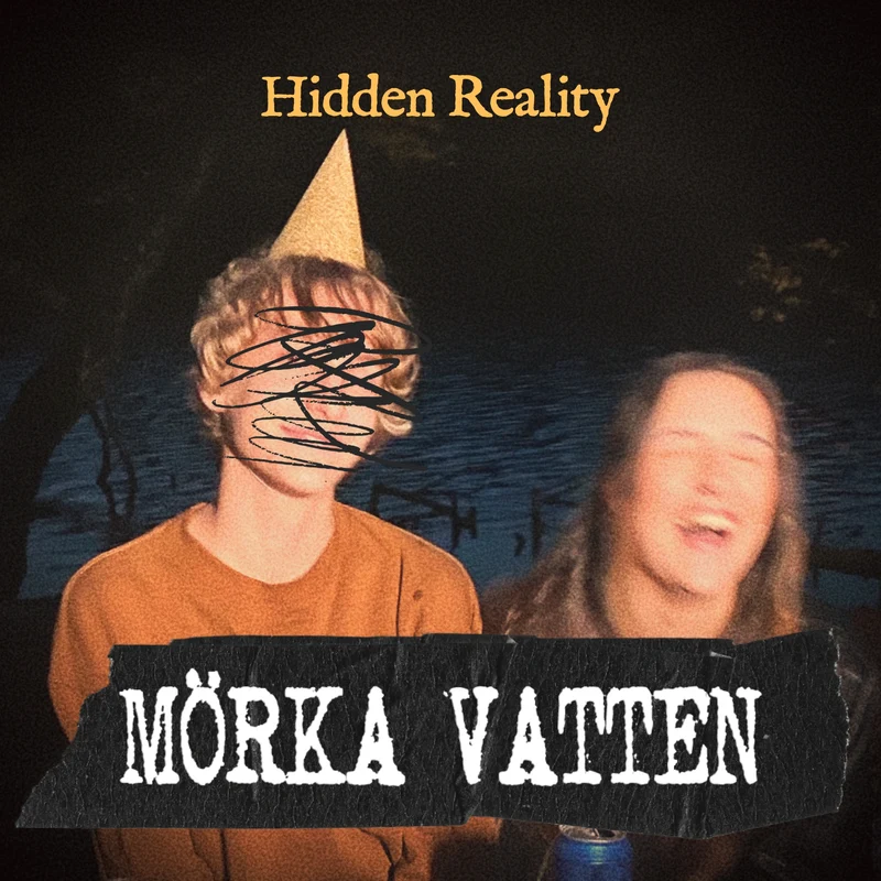 Hidden Reality - Mörka vatten