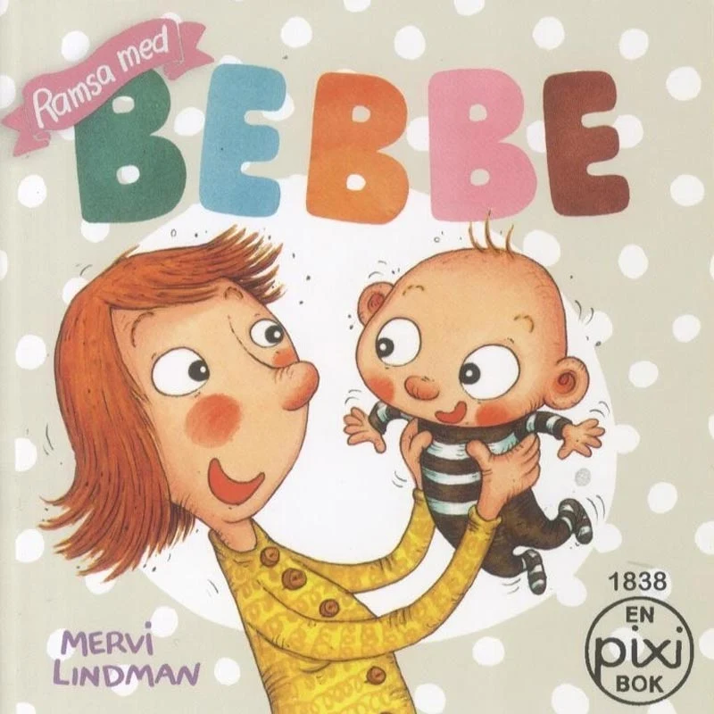 Ramsa med Bebbe av Mervi Lindman (Pixibok)