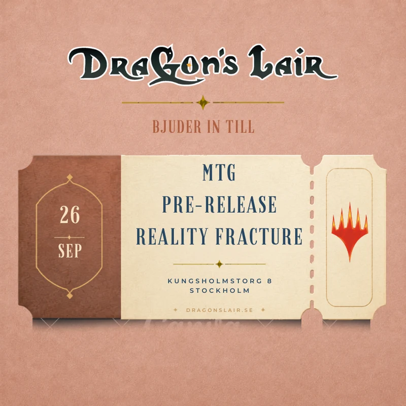 Deltagarbiljett - MTG Pre-Release Reality Fracture 26/9