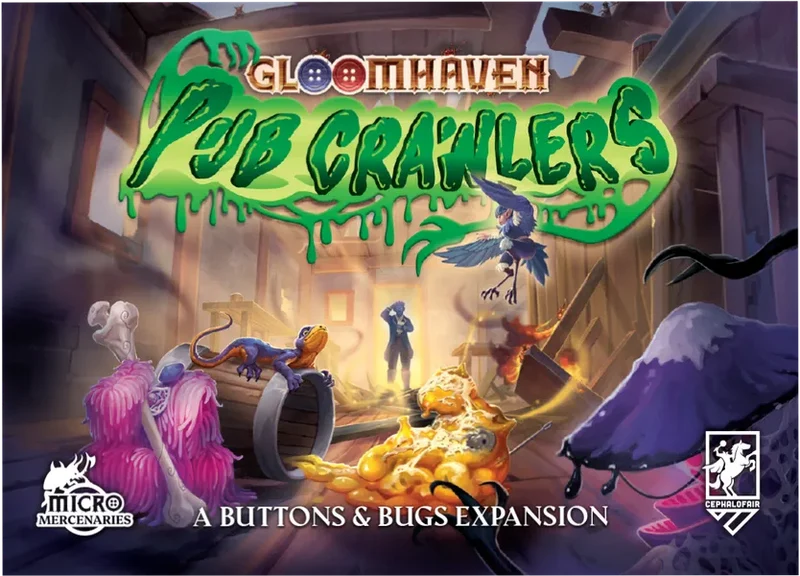Gloomhaven Buttons & Bugs Pub Crawlers